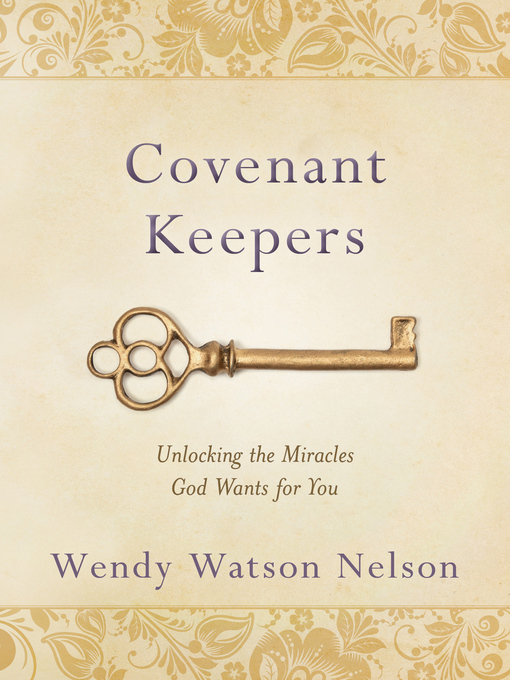 Title details for Covenant Keepers by Wendy Watson Nelson - Available